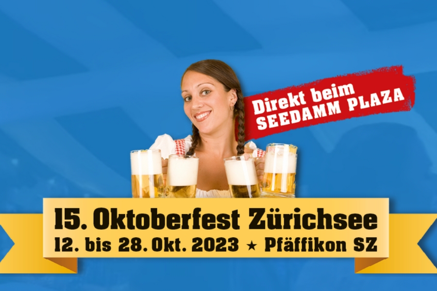 15. Oktoberfest Zürichsee in Pfäffikon SZ